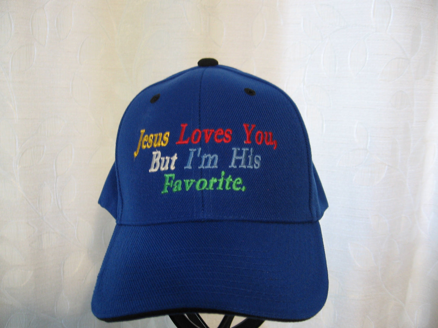 Jesus Loves You But I'm His Favorite Hat