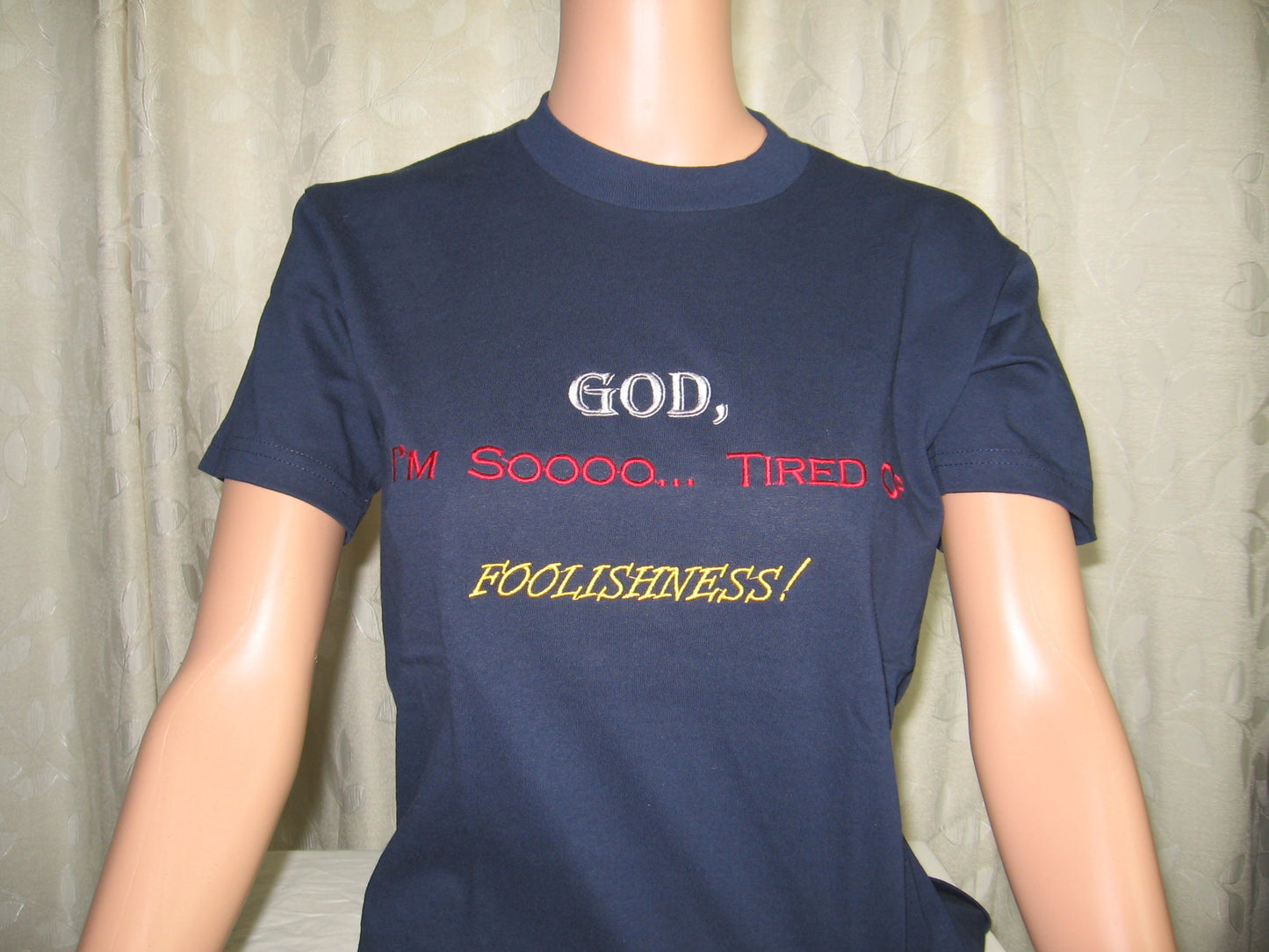 Tired Of This Foolishness