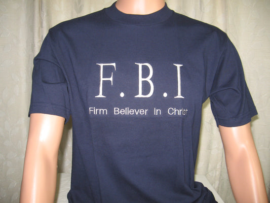 FBI (Firm Believer in Christ)