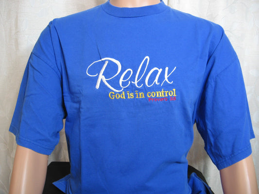 Relax God Is In Control